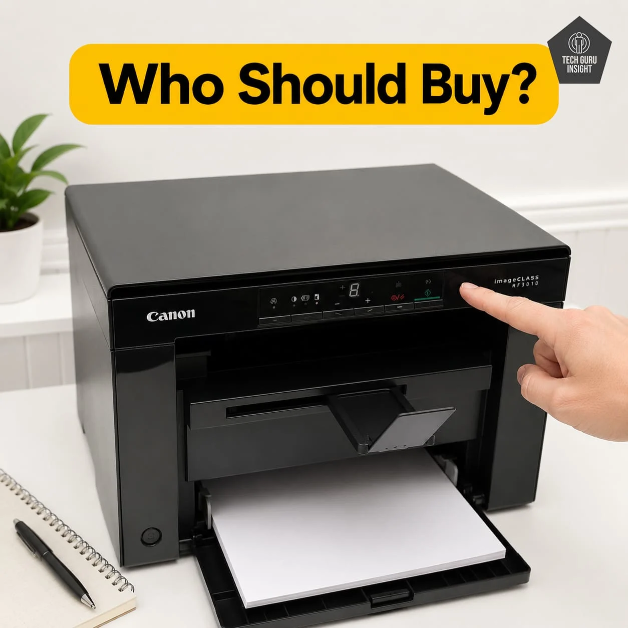 Canon imageCLASS MF3010 Who should buy